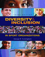 Diversity and Inclusion in Sport Organizations: A Multilevel Perspective