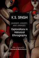 Diversity, Identity and Linkages: Explorations in Historical Ethnography