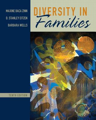 Diversity in Families - Zinn, Maxine Baca, and Eitzen, D. Stanley, and Wells, Barbara