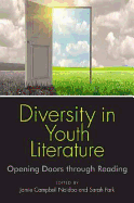 Diversity in Youth Literature: Opening Doors Through Reading