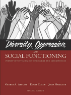 Diversity, Oppression, and Social Functioning: Person-In-Environment Assessment and Intervention