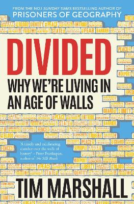 Divided: Why We're Living in an Age of Walls - Marshall, Tim