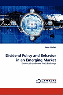 Dividend Policy and Behavior in an Emerging Market