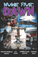 Divine Five: Dawn