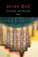 Divine Honors: Poems
