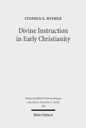 Divine Instruction in Early Christianity