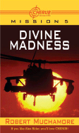Divine Madness - Muchamore, Robert