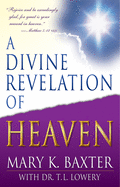 Divine Revelation of Heaven