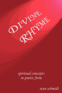 Divine Rhyme: Spiritual Concepts in Poetic Form