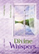 Divine Whispers...