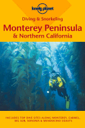 Diving and Snorkeling Monterey Peninsula and Northern California