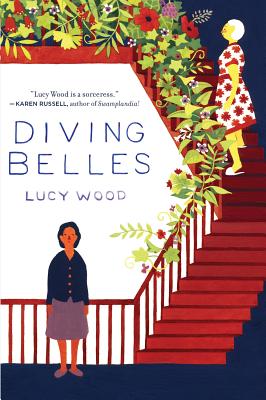 Diving Belles: And Other Stories - Wood, Lucy