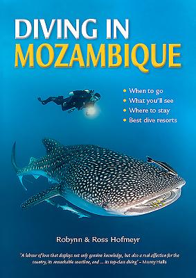 Diving in Mozambique - Hofmeyr, Robynn