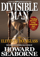 Divisible Man - The Eleventh Hourglass