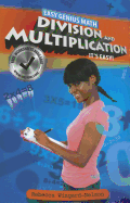 Division and Multiplication: It's Easy