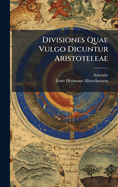 Divisiones Quae Vulgo Dicuntur Aristoteleae