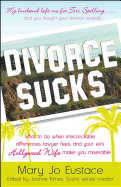 Divorce Sucks