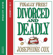 Divorced and Deadly