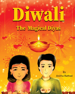 Diwali the magical diyas: A Diwali story