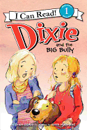 Dixie and the Big Bully