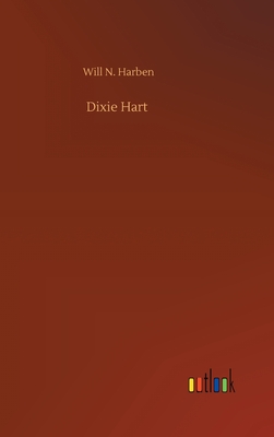 Dixie Hart - Harben, Will N