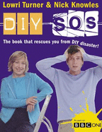 DIY SOS: The Book That Rescues You from DIY Disaster