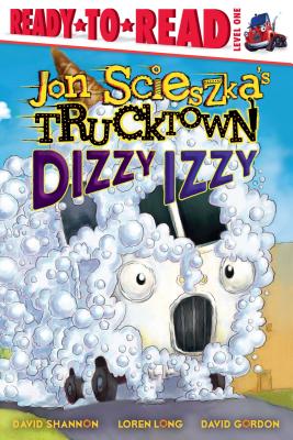 Dizzy Izzy: Ready-To-Read Level 1 - Scieszka, Jon