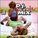 DJ Erotic Mix