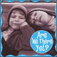 DJ's Choice: Are We There Yet - Various Artists
