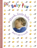 DK Baby Fun: Hush Little Baby