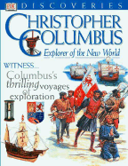 DK Discoveries: Christopher Columbus: Legendary Sailor and Explorer - Chrisp, Peter, and Parsons, Jayne (Editor)
