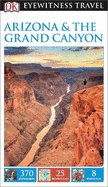 DK Eyewitness Arizona and the Grand Canyon