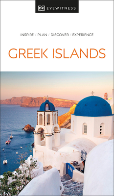 DK Eyewitness Greek Islands - DK Eyewitness