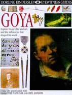 DK Eyewitness Guides:  Goya