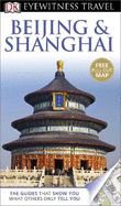 DK Eyewitness Travel Guide: Beijing & Shanghai