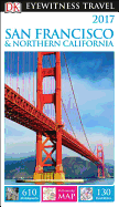 DK Eyewitness Travel Guide: San Francisco & Northern California