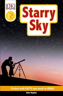 DK Readers L2: Starry Sky - Hayden, Kate