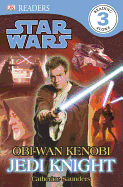 DK Readers L3: Star Wars: Obi-WAN Kenobi, Jedi Knight
