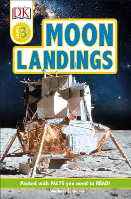 DK Readers Level 3: Moon Landings - Weider, Shoshana