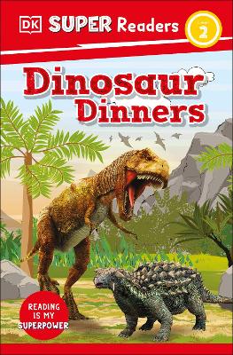 DK Super Readers Level 2 Dinosaur Dinners - DK