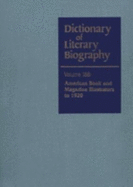 Dlb 188: American Book and Magazine Illustrators to 1920 - Smith, Steven E (Editor), and Hastedt, Catherine A (Editor), and Dyal, Donald H (Editor)