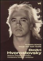 Dmitri Hvorostovsky: Russian Songs From the War Years
