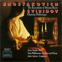 Dmitri Shostakovich: The Execution of Stepan Razin; Georgy Sviridov: Oratorio Patetique - Assen Vassilev (bass)