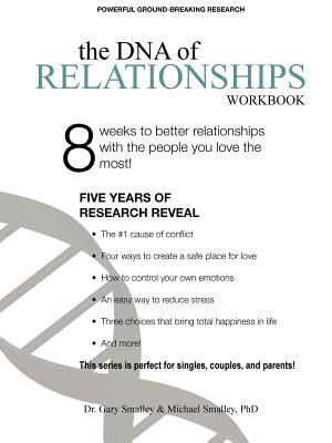 DNA of Relationships Workbook - Smalley, Michael, PhD