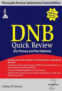 DNB Quick Review for Primary and Post Diploma