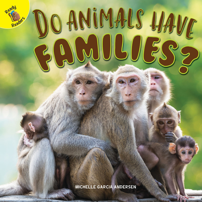 Do Animals Have Families? - Andersen