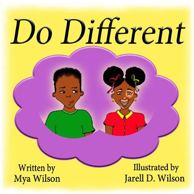 Do Different - Wilson, Mya