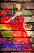 Do Dreams Come True?