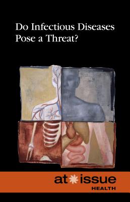 Do Infectious Diseases Pose a Threat? - Espejo, Roman (Editor)
