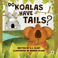Do Koalas Have Tails?